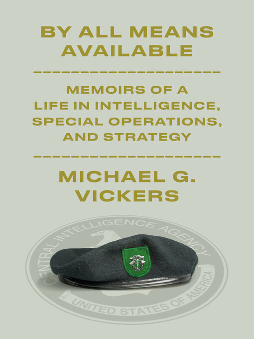 Title details for By All Means Available by Michael G. Vickers - Available